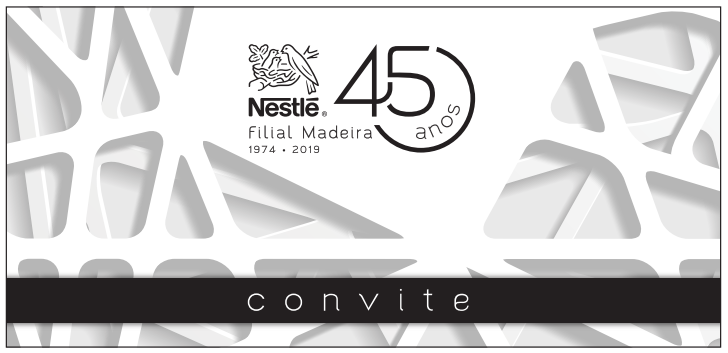 45º Aniversário da Filial da Nestlé na Madeira . Comemorações